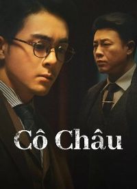 Phim Cô Châu 2024